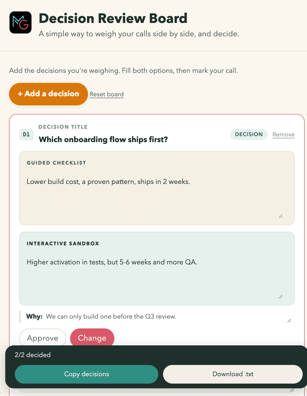 The Decision Review Board, an example board with two decisions weighed and called